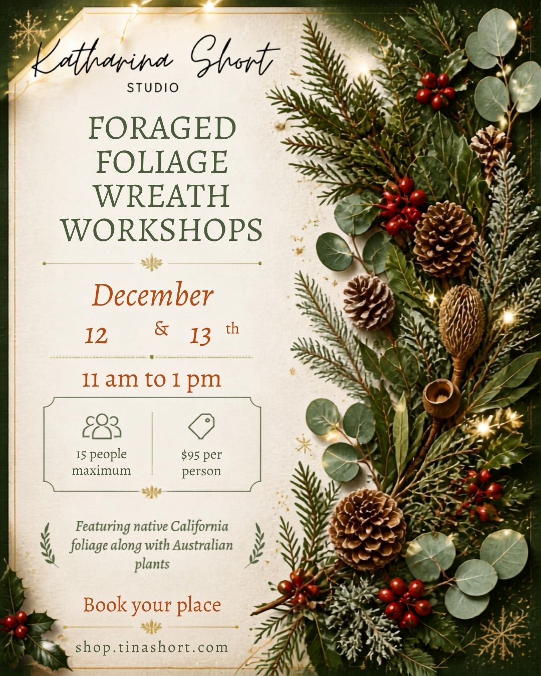 Foraged Foliage Wreath Workshop - December 12 & 13, 2026